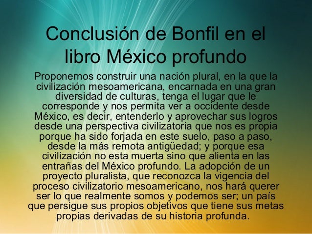 mexico profundo guillermo bonfil batalla